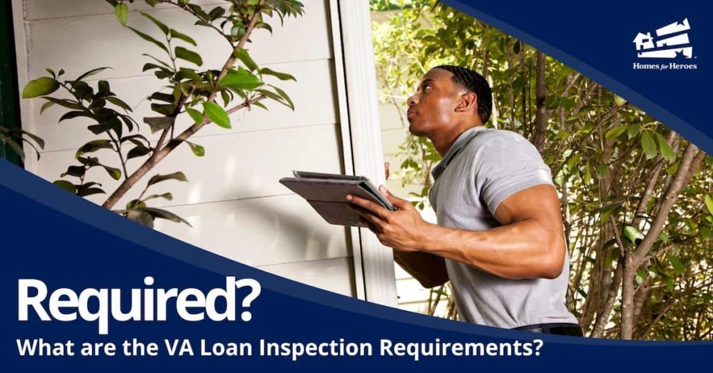 VA Loan Inspection Requirements Not What You Think