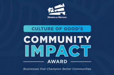 Culture of Good Community Impact Award Homes for Heroes Announcement