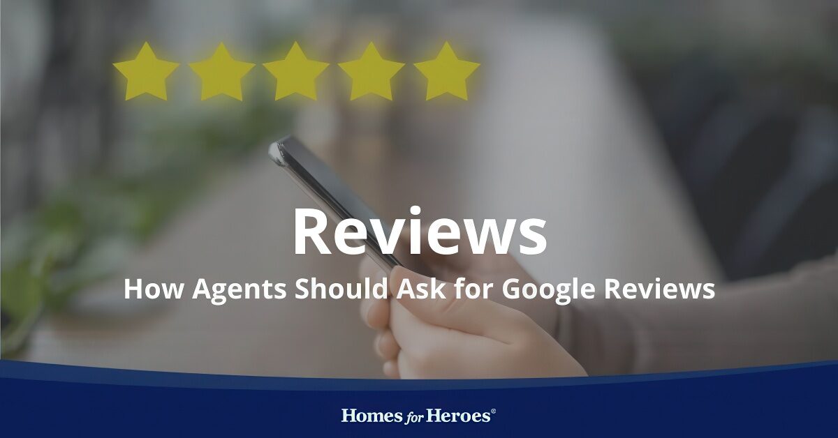 real estate agent on mobile phone sitting outside deciding how to ask client for Google Review 5 yellow stars horizontal row Homes for Heroes