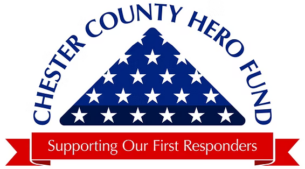 Chester County Hero Fund - Supporting Our First Responders